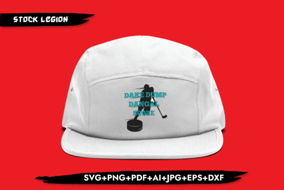 Dake Dump Dangal Score-Hockey Svg: Graphics for Crafts