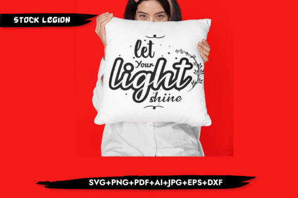 Let Your Light Shine Christian Svg: Crafts & Graphics
